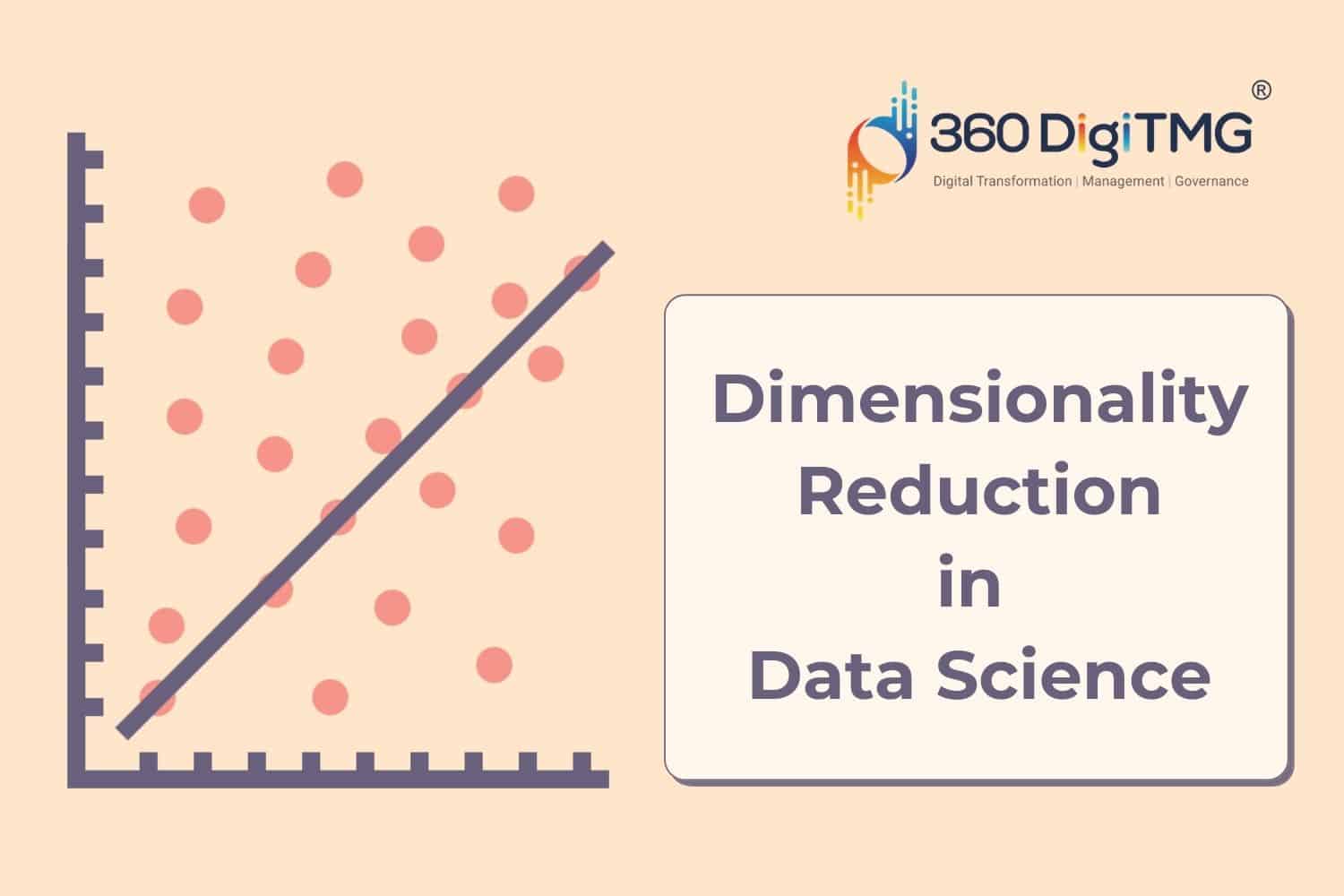 Dimensionality Reduction in Data Science
